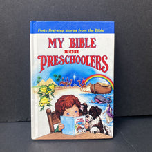 Load image into Gallery viewer, My Bible for Preschoolers (Ellen W. Caughey) -religion hardcover
