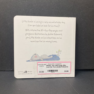 The Little Koala Who Lost His Tree (Jedda Robaard) -board