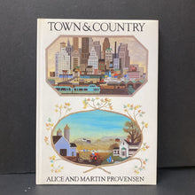 Load image into Gallery viewer, Town &amp; Country (Alice Provensen) -hardcover
