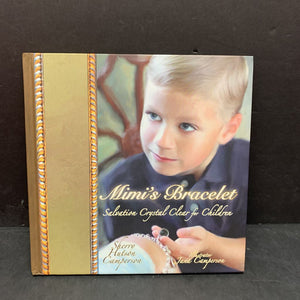 Mimi's Bracelet: Salvation Crystal Clear for Children (Sherry Hutson Camperson) -religion hardcover