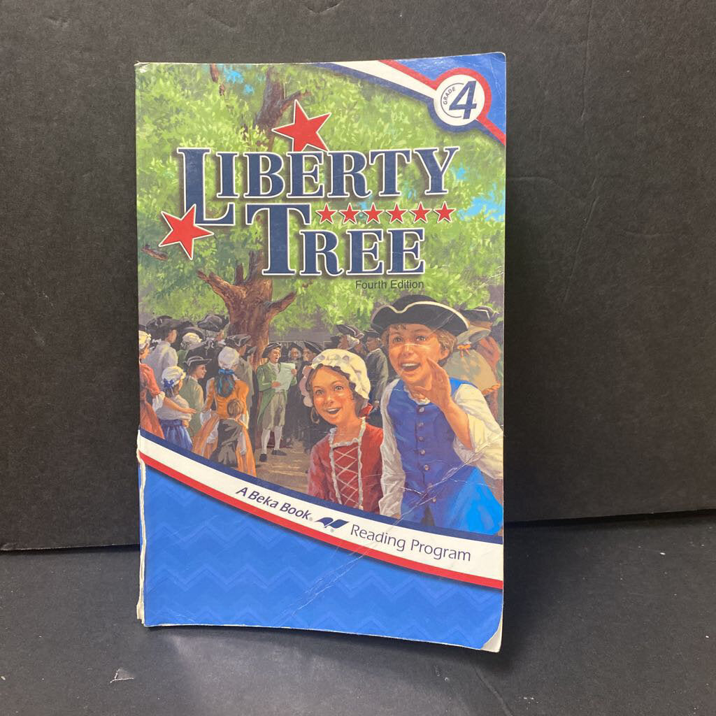 Liberty Tree: 4th Edition (A Beka Book) (Grade 4) -homeschooling educational workbook paperback