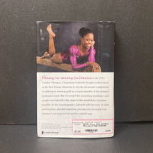 Load image into Gallery viewer, Grace, Gold and Glory: My Leap of Faith (Gabrielle Douglas &amp; Michelle Burford) (Sports) (Black History Month) -chapter hardcover
