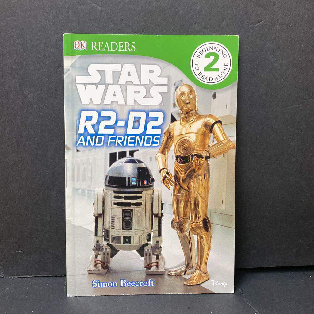 R2-D2 and Friends (Star Wars) (DK Readers Level 2) -reader