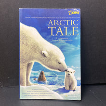 Load image into Gallery viewer, Arctic Tale (National Geographic Kids) (Barry Varela) (Mammals) -educational
