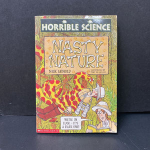 Nasty Nature (Horrible Science) (Nick Arnold) (Environment) -educational series