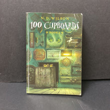 Load image into Gallery viewer, 100 Cupboards (N.D. Wilson) -series
