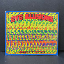 Load image into Gallery viewer, Eye Illusions (Jim Anderson) (Science) -educational
