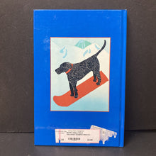 Load image into Gallery viewer, Sally&#39;s Snow Adventure (Stephen Huneck) -hardcover
