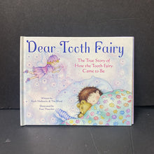 Load image into Gallery viewer, Dear Tooth Fairy (Kath Mellentin) -hardcover
