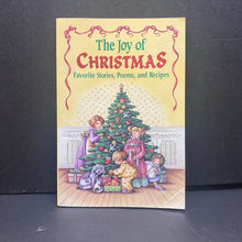 Load image into Gallery viewer, The Joy of Christmas: Favorite Stories, Poems, and Recipes -holiday paperback
