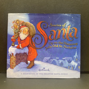 Stories of Santa: Up on the Housetop Jolly Old St. Nicholas (Hallmark) (Christmas) -holiday hardcover