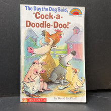 Load image into Gallery viewer, The day the dog said, "Cock-a-doodle doo!" (Hello Reader Level 2)-reader

