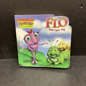 Flo the Lyin' Fly (Max Lucado's Hermie & Friends) -character religion board