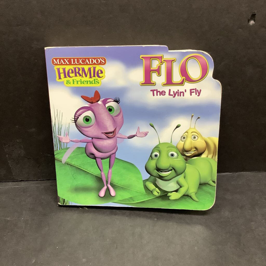 Flo the Lyin' Fly (Max Lucado's Hermie & Friends) -character religion board