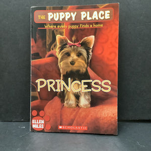 Princess (The Puppy Place) (Ellen Miles) -series paperback