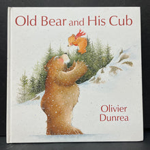 Load image into Gallery viewer, Old Bear and his cub (Olivier Dunrea)-hardcover

