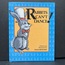Load image into Gallery viewer, Rabbits can't dance! (Dale Binford)-hardcover
