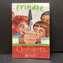 Load image into Gallery viewer, Frindle (Andrew Clements) (Scholastic Cover) -chapter paperback
