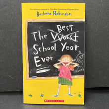 Load image into Gallery viewer, The Best School Year Ever (Barbara Robinson) -chapter
