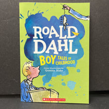Load image into Gallery viewer, Boy Tales of Childhood (Roald Dahl)-chapter
