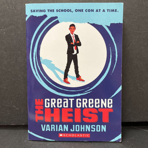 The Great Greene Heist (Varian Johnson) (Blue Cover) -chapter paperback