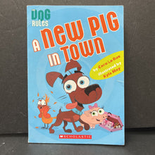 Load image into Gallery viewer, A New Pig in Town (Coco La Rue) (The Dog Rules) -series paperback

