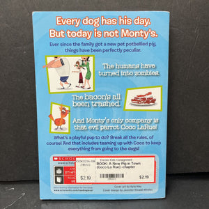 A New Pig in Town (Coco La Rue) (The Dog Rules) -series paperback