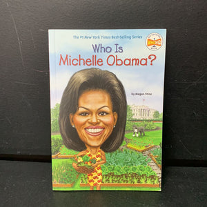 Who is Michelle Obama? (Who HQ) (Megan Stine) (Notable Person) (Black History Month) (Puffin Cover) -series educational paperback