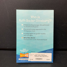 Load image into Gallery viewer, Who Is Ruth Bader Ginsburg? (Who HQ) (Patricia Brennan Demuth) (Notable Person) -educational
