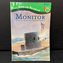 Load image into Gallery viewer, The Monitor: The Iron Warship That Changed the World (All Aboard Reading Level 3) -reader
