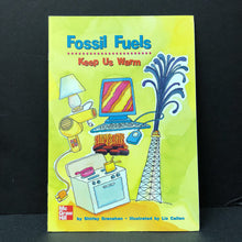 Load image into Gallery viewer, Fossil Fuels Keep Us Warm (McGraw Hill Science Leveled Books) (Shirley Granahan) (Environment) -educational reader paperback
