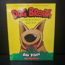 Load image into Gallery viewer, Dog Breath: The Horrible Trouble with Hally Tosis (Dav Pilkey) -paperback
