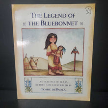 Load image into Gallery viewer, The Legend of the Bluebonnet: An Old Tale of Texas (Tomie dePaola) (Native American - Comanche) -paperback

