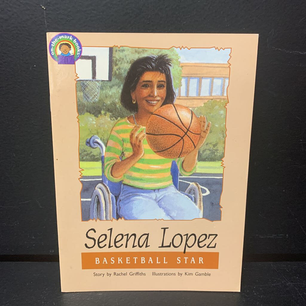 Selena Lopez: Basketball Star (McGraw Hill Level T) -educational reader