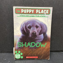 Load image into Gallery viewer, Shadow (The Puppy Place) (Ellen Miles) -series paperback
