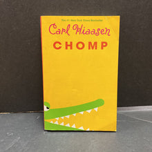 Load image into Gallery viewer, Chomp (Carl Hiaasen) -chapter
