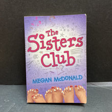 Load image into Gallery viewer, The Sisters Club (Megan McDonald) -chapter
