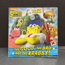 Load image into Gallery viewer, The Good, The Bad, and the Krabby! (Sponge-Bob Squarepants) -character paperback
