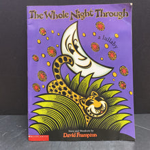 Load image into Gallery viewer, The Whole Night Through: A Lullaby (David Frampton) -paperback
