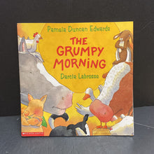 Load image into Gallery viewer, The Grumpy Morning (Pamela Duncan Edwards) -paperback

