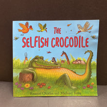 Load image into Gallery viewer, The Selfish Crocodile (Faustin Charles)-paperback
