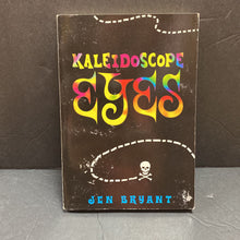 Load image into Gallery viewer, Kaleidoscope Eyes (Jen Bryant) -chapter
