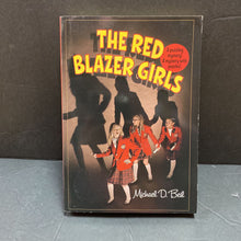 Load image into Gallery viewer, The Red Blazer Girls (Michael D. Bell)-chapter

