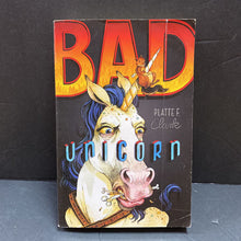 Load image into Gallery viewer, Bad Unicorn (Platte F. Clark) -chapter paperback
