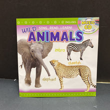Load image into Gallery viewer, Wild Animals: Sing, Read, Learn! w/music CD (Kim Thompson) -paperback
