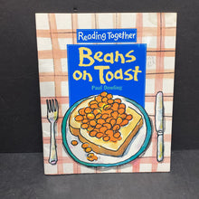 Load image into Gallery viewer, Beans on Toast (Reading Together) -reader
