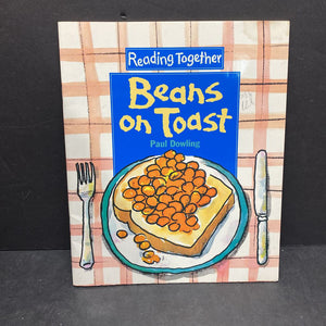Beans on Toast (Reading Together) -reader
