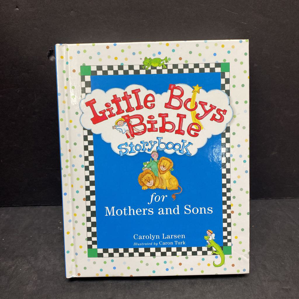 Little Boys Bible Storybook for Mothers and Sons (Carolyn Larsen) (White Cover) -religion hardcover