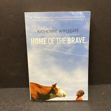 Load image into Gallery viewer, Home of the Brave (Katherine Applegate)-chapter

