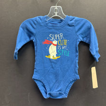Load image into Gallery viewer, &quot;Super Cute...&quot; Onesie
